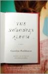 The Nobodies Album by Carolyn Parkhurst The Nobodies Album paperbook cover